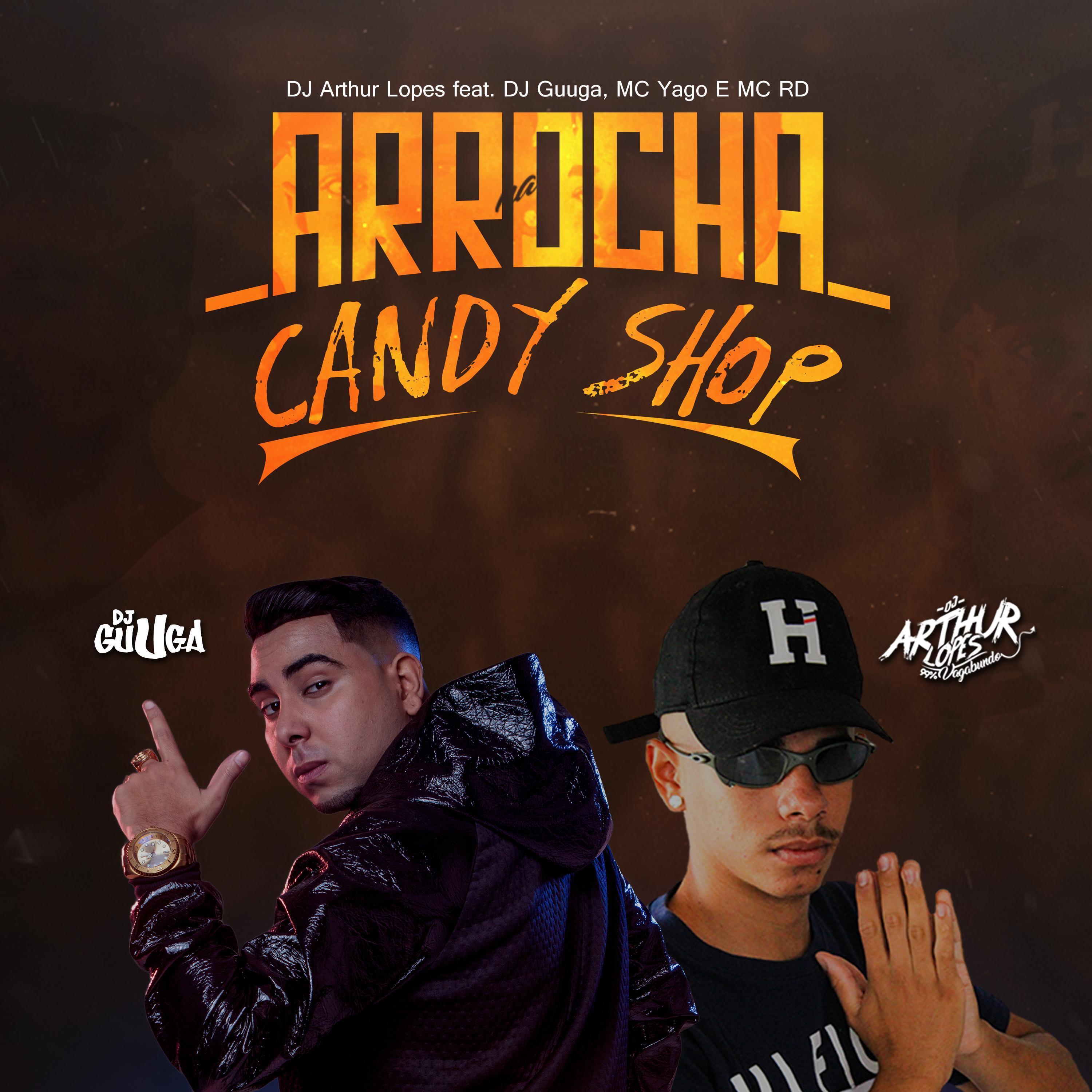Arrocha Candy Shop 50 Cent