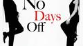 No Days Off专辑