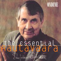 Rautavaara, E.: Cantus Arcticus - a Requiem In Our Time - the Fiddlers - Isle of Bliss - Piano Concerto No. 1