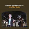 Simon & Garfunkel - On the Strip