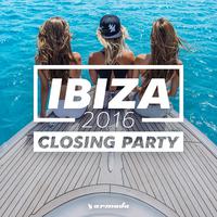 Ibiza Closing Party 2016 - Armada Music