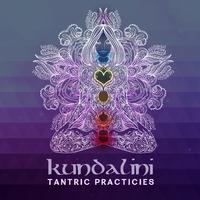 Kundalini Tantric Practicies: Meditation and Yoga