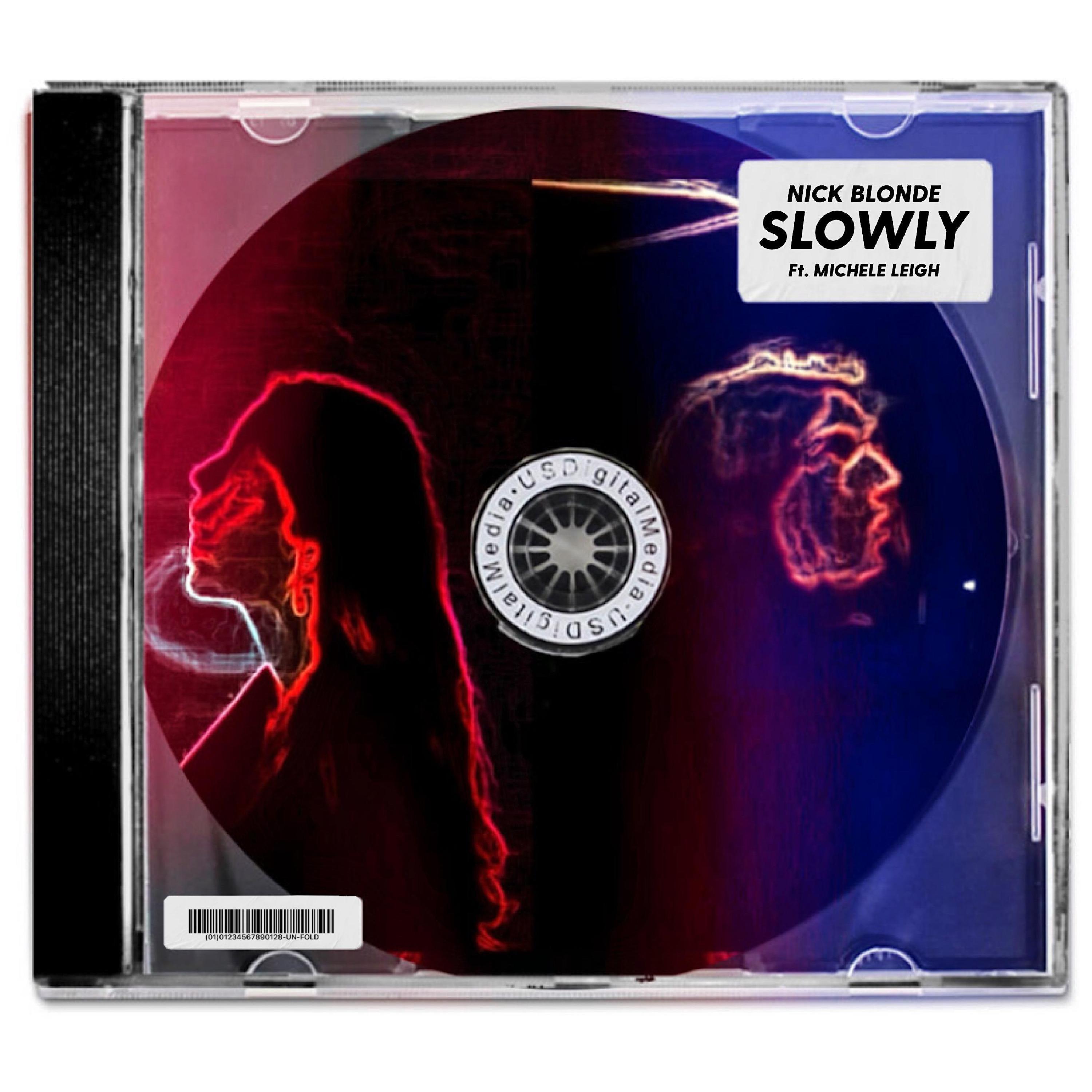 Slowly (feat. Michele Leigh)