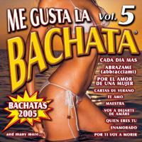 Me Gusta La Bachata Vol. 5