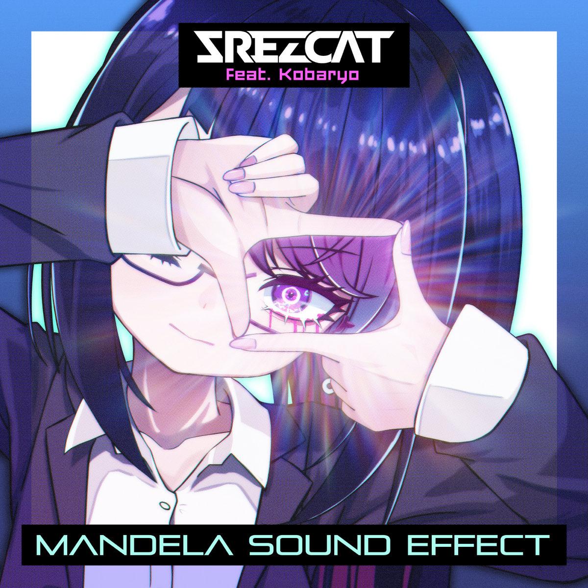 Mandela Sound Effect [feat. Kobaryo]