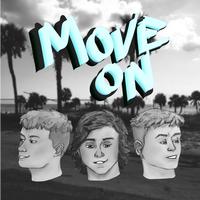 Move on (feat. Jameson Hope & Jadyn Hope)