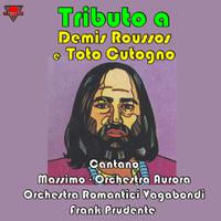 Tributo a Demis Roussos e Toto Cutugno