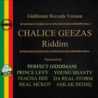 Chalice Geezas Riddim