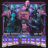 Der Riese (feat. Sezm & ONI INC.)