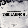 D'Angello & Francis - The Launch (Extended Mix)