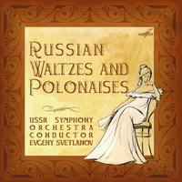 Russian Waltzes and Polonaises