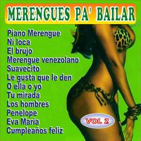 Merengues Pa' Bailar Vol. 2