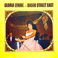 Gloria Lynne At Basin St. East (Remastered)