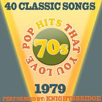 70s Pop Songs That You Love-1979-40 Classic Hits