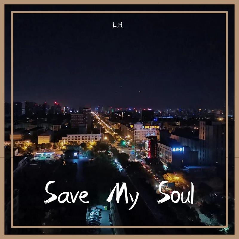 Save My Soul（prod by Red Killer）