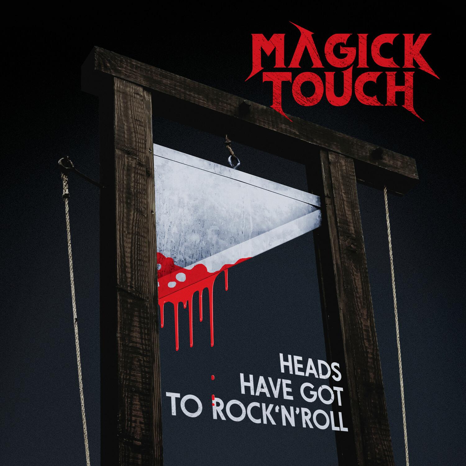 vip专辑heads have got to rock'n'roll歌手:magick touch发