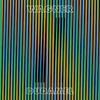 Wagner - Dudamel