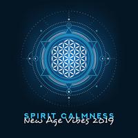 Spirit Calmness New Age Vibes 2019