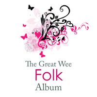 The Great Wee Folk Album