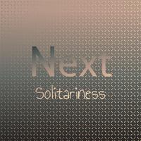 Next Solitariness