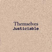 Themselves Justiciable