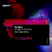 A Walk In The Park (Soul Clap Remix)