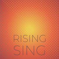 Rising Sing