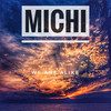Michi - Молодость