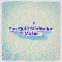 Pan Flute Meditation Music