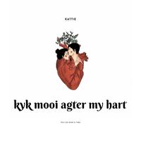 Kyk Mooi Agter My Hart (feat. Die Bone & Toba)