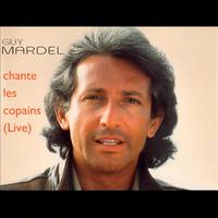 Guy Mardel chante les copains (Live au Chorus Café)