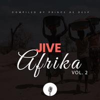 Jive Afrika, Vol. 2 (Compiled by Prince De Deep)