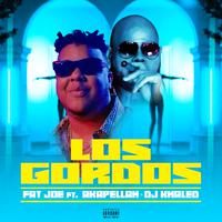 Los Gordos (feat. Akapellah & DJ Khaled)