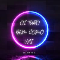 Oi Tudo Bem Como Vai
