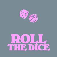 Roll The Dice