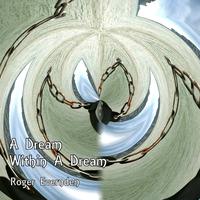 A Dream Within a Dream