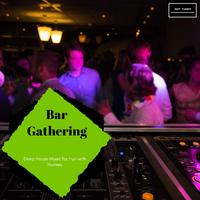 Bar Gathering - Deep House Music For Fun With Homies