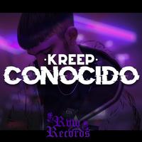 Kreep | Conocido