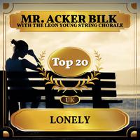 Lonely (UK Chart Top 20 - No. 14)