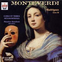 Monteverdi : Madrigaux, Livre III