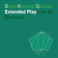 Extended Play - Live At Birdland