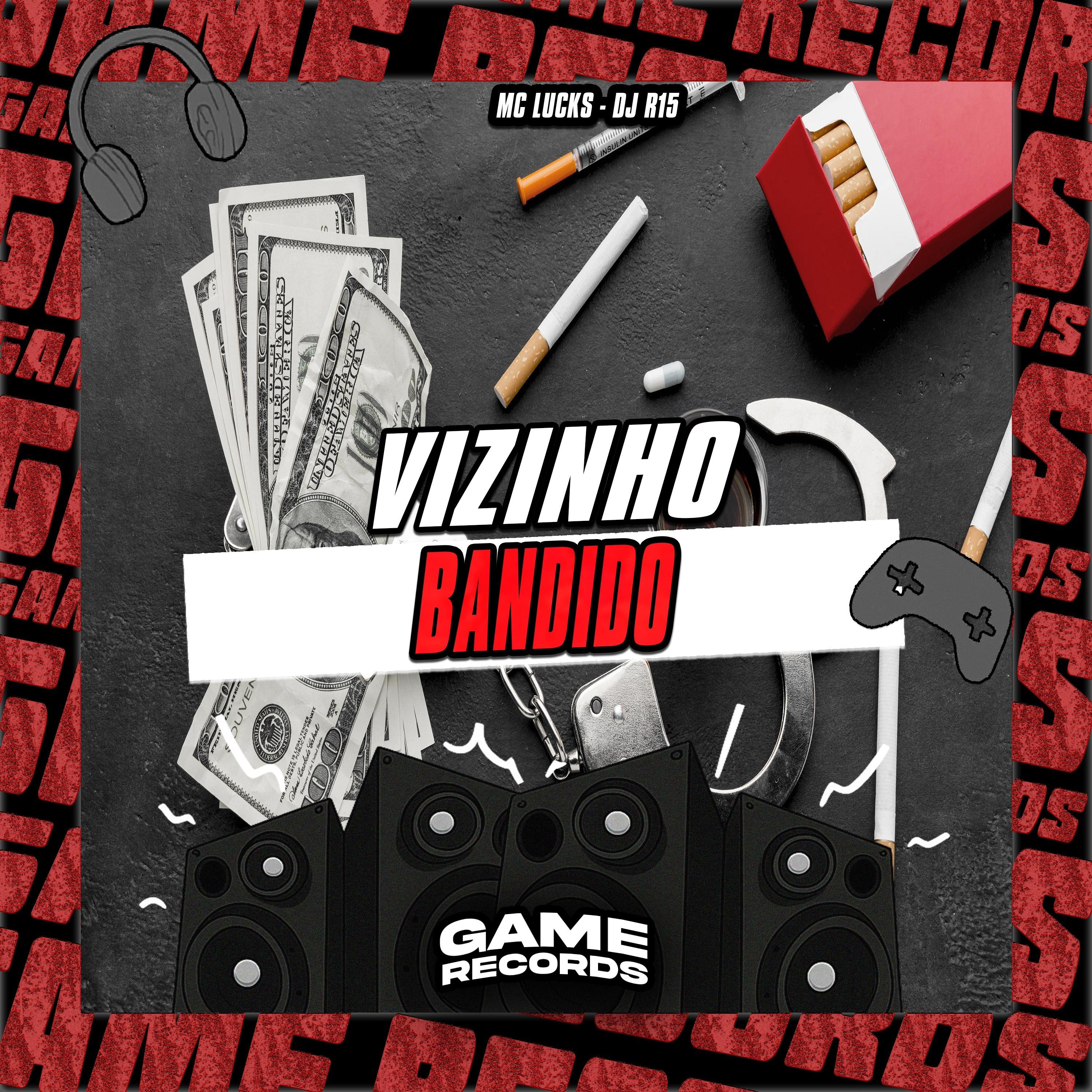 Vizinho Bandido