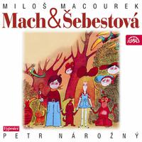 Macourek: Mach a Šebestová