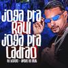 mc boyugo - Joga pra Raul, Joga pra Ladrão