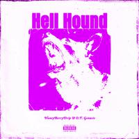 Hell Hound (Sped Up) (feat. O.T. Genasis)