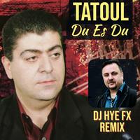 Du Es Du (DJ Hye FX Remix)