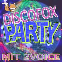 Discofox Party mit 2Voice