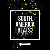 South America Beats Vol. 2 (Mixed by DJ Marnel)