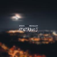 Neotravuj (feat. Michajlov)