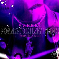 Scars On My Neck (feat. Azlan109)